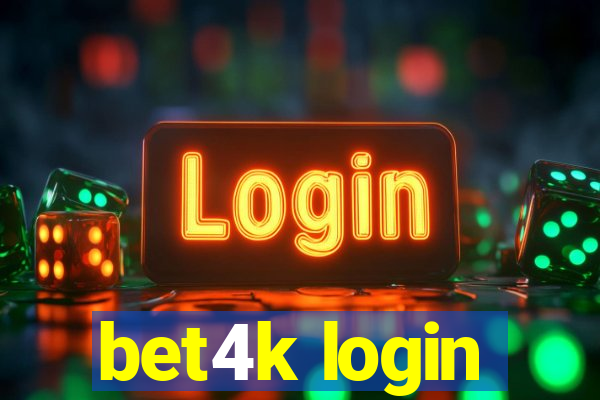 bet4k login